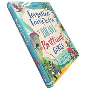 Usborne Forgotten Fairy Tales of Brave and Brilliant Girls NEW Hardcover